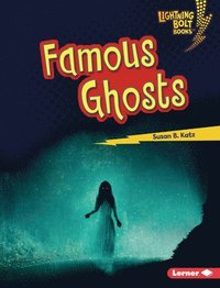 bokomslag Famous Ghosts