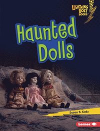 bokomslag Haunted Dolls