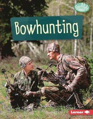 Bowhunting 1