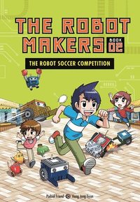 bokomslag The Robot Soccer Competition: Book 2