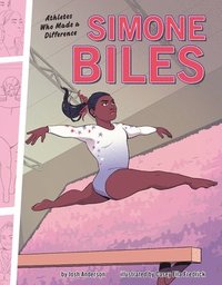 bokomslag Simone Biles: Athletes Who Made a Difference