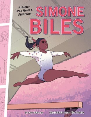 Simone Biles: Athletes Who Made a Difference 1