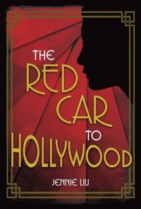 bokomslag The Red Car to Hollywood
