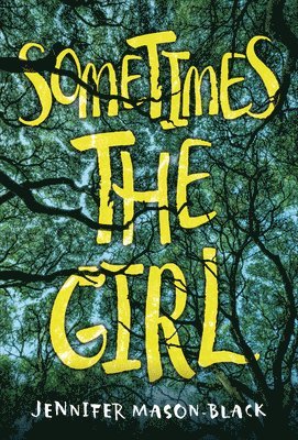 Sometimes the Girl 1