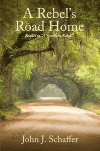 bokomslag Rebel's Road Home