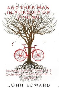 bokomslag Another Man In Pursuit Of Spring: Revisi