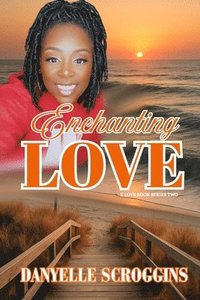 bokomslag Enchanting Love