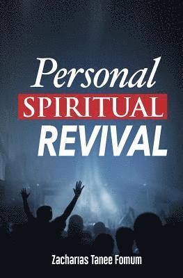 Personal Spiritual Revival 1