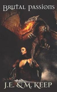 bokomslag Brutal Passions: Fantasy Erotic Romance