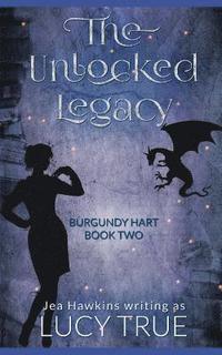 bokomslag The Unlocked Legacy