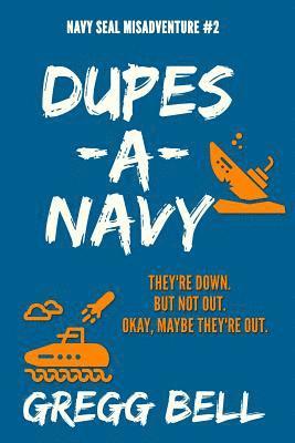 bokomslag Dupes-A-Navy