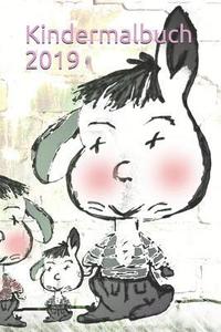 bokomslag Kindermalbuch 2019: Malbuch Kinder Kinderzeichnung