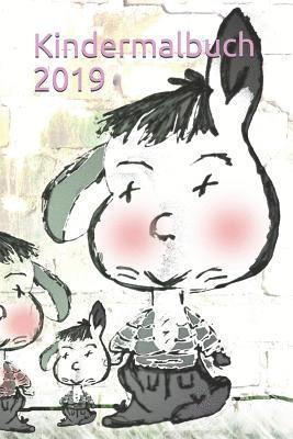 bokomslag Kindermalbuch 2019: Malbuch Kinder Kinderzeichnung