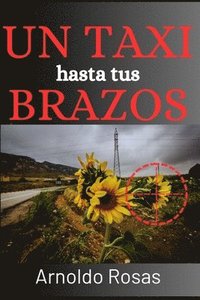 bokomslag Un Taxi Hasta Tus Brazos
