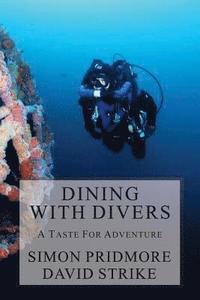 bokomslag Dining with Divers