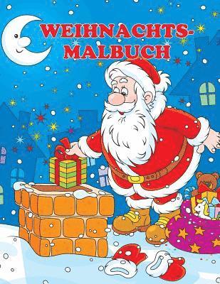 bokomslag Weihnachtsmalbuch: Der Weihnachtsmann Und Seine Abenteuer