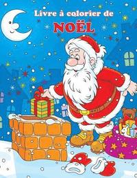 bokomslag Livre À Colorier de Noël: Les Aventures de Noël Du Père Noël