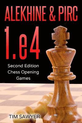 bokomslag Alekhine   Pirc 1.E4: Second Edition - C