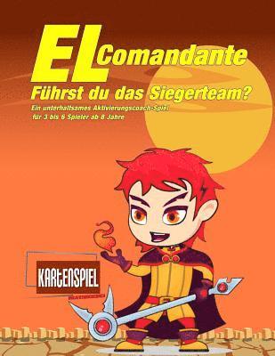 El Comandante: Führst du das Siegerteam? 1