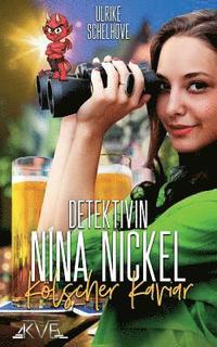 bokomslag Nina Nickel - Koelscher Kaviar