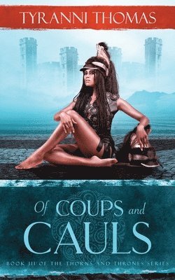 bokomslag Of Coups and Cauls