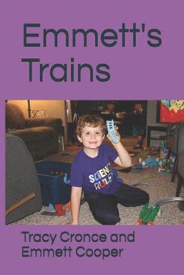 Emmett's Trains 1