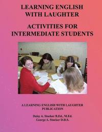 bokomslag ESL Activities For Intermediate Students: Activities For Learning English