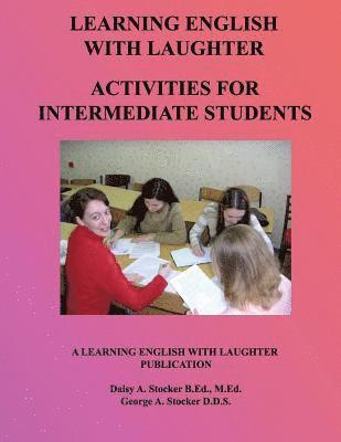 bokomslag ESL Activities For Intermediate Students: Activities For Learning English