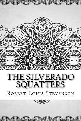 The Silverado Squatters 1