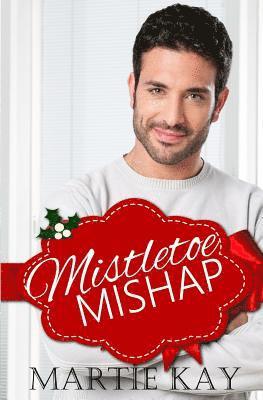 bokomslag Mistletoe Mishap