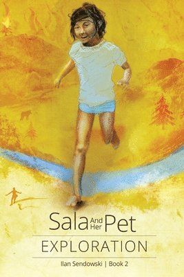 Sala and Her Pet - Exploring 1