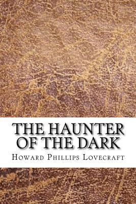 The Haunter of the Dark 1