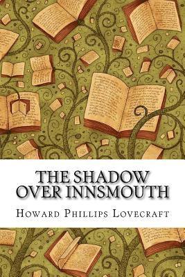 bokomslag The Shadow Over Innsmouth