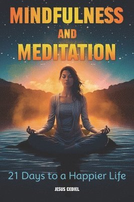 Mindfulness and Meditation 1