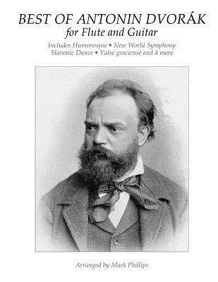 Best of Antonin Dvorák for Flute and Guitar