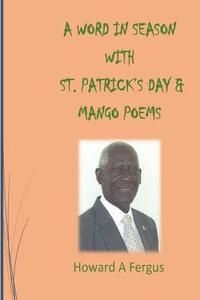 bokomslag A Word in Season with St. Patrick's Day & Mango Poems