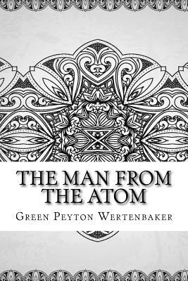 The Man From the Atom 1