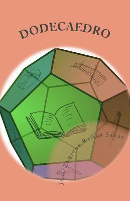 Juan Enrique Ramos Salas - Dodecaedro, Häftad