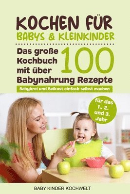 bokomslag Kochen für Babys & Kleinkinder