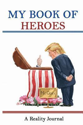 Donald Gorbach - My Book of Heroes, Häftad