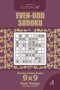 bokomslag Even-Odd Sudoku - 200 Easy to Master Puzzles 9x9 (Volume 1)