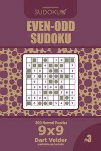 bokomslag Even-Odd Sudoku - 200 Normal Puzzles 9x9 (Volume 3)