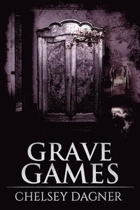 bokomslag Grave Games: Supernatural Horror with Scary Ghosts