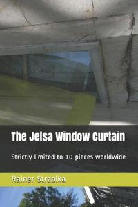 bokomslag The Jelsa Window Curtain: Strictly limited to 10 pieces worldwide