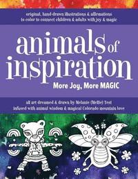 bokomslag Animals of Inspiration: More Joy, More Magic: A Coloring Book to Connect Kids and Adults with Joy and Magic