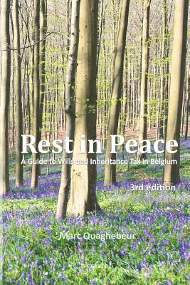 Rest in Peace: A Guide to Wills and Inheritance Tax in Belgium 1