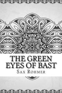 bokomslag The Green Eyes of Bast