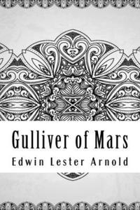 bokomslag Gulliver of Mars