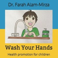 bokomslag Wash Your Hands: Health promotion for children