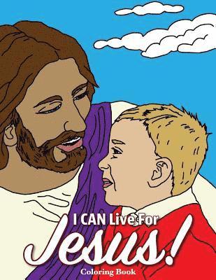 I Can Live For Jesus! 1